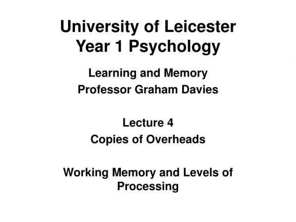 University of Leicester Year 1 Psychology