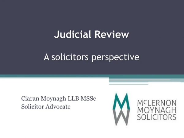 Judicial Review A solicitors perspective