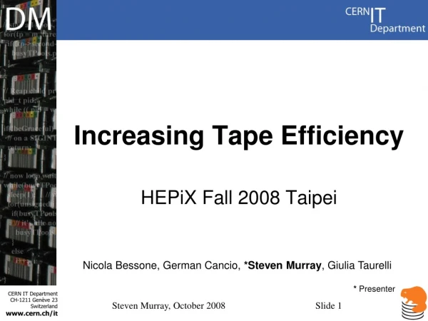 Increasing Tape Efficiency