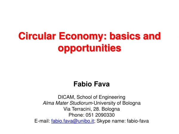 Circular  Economy: basics  and opportunities