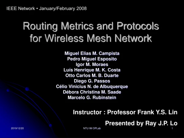 Routing Metrics and Protocols for Wireless Mesh Network