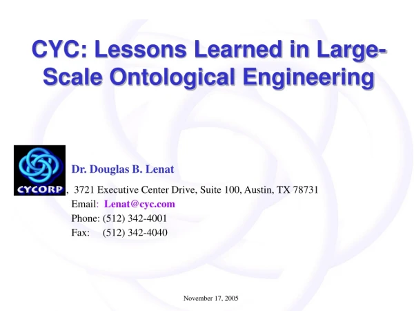 Dr. Douglas B. Lenat                 ,  3721 Executive Center Drive, Suite 100, Austin, TX 78731