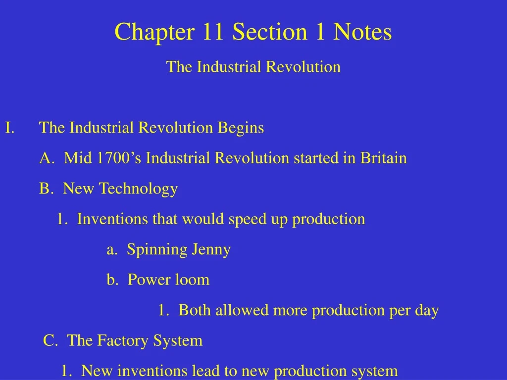 chapter 11 section 1 notes the industrial