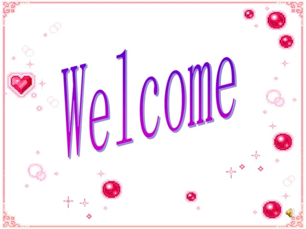 Welcome