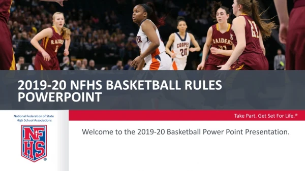 2019-20 NFHS BASKETBALL Rules PowerPoint