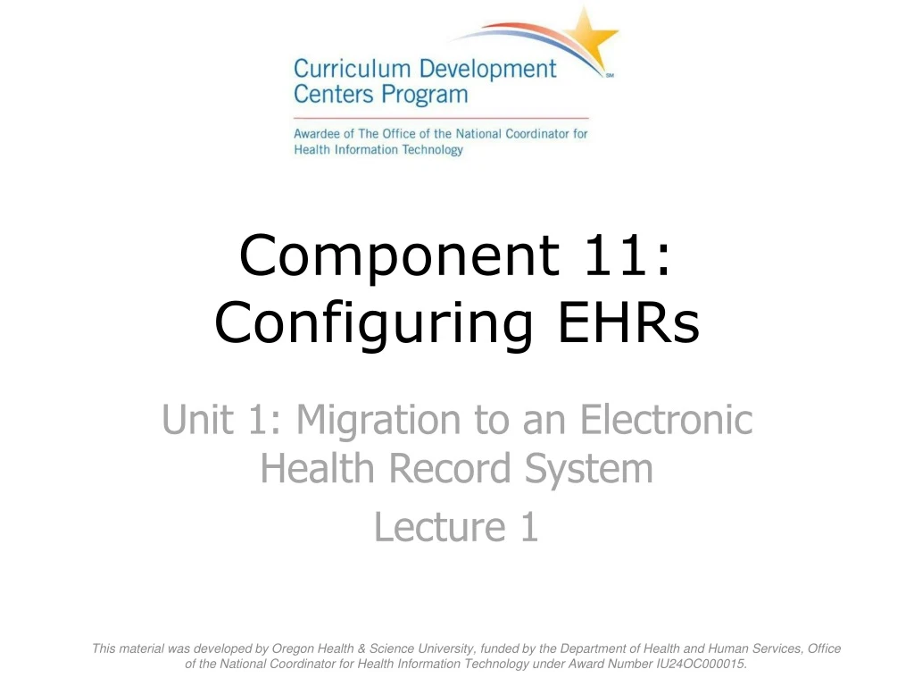 component 11 configuring ehrs