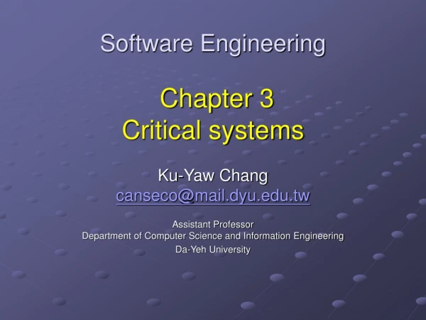 Software Engineering Chapter 3  Critical systems