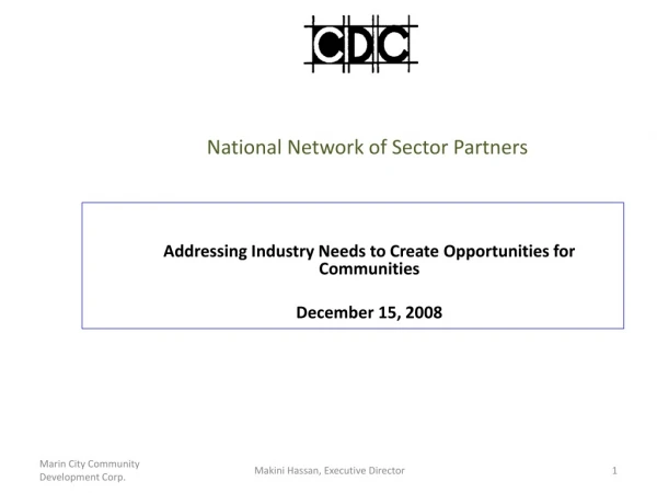 National Network of Sector Partners M arin City Community  Development Corporation