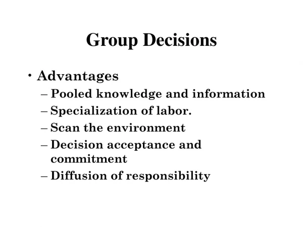 Group Decisions