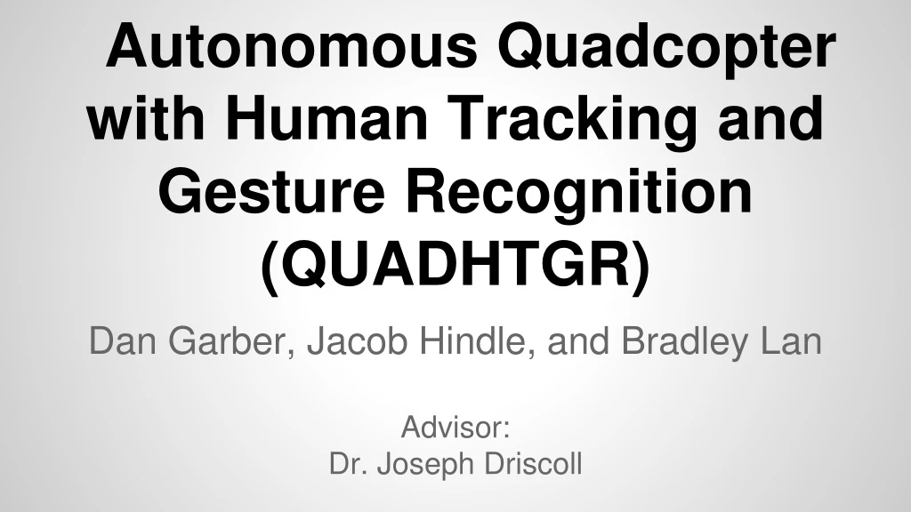 autonomous quadcopter with human tracking and gesture recognition quadhtgr