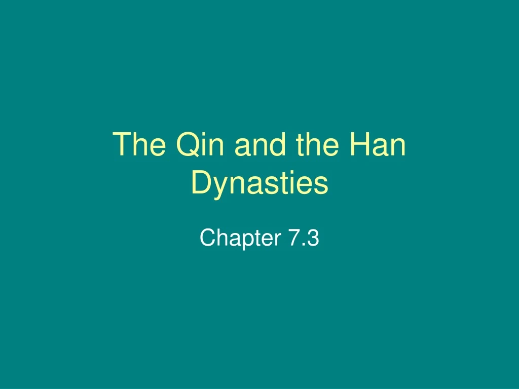 the qin and the han dynasties