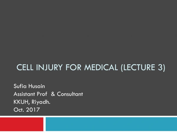 CELL INJURY for Medical (lecture 3)
