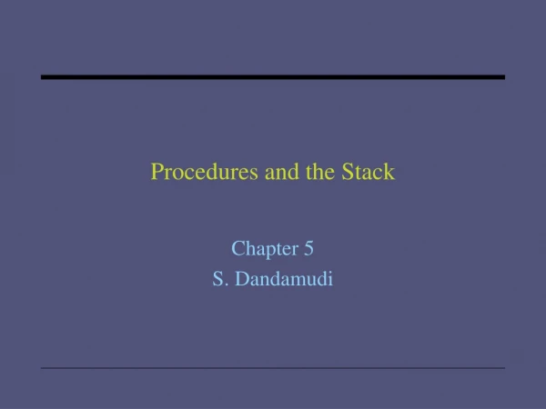 Procedures and the Stack