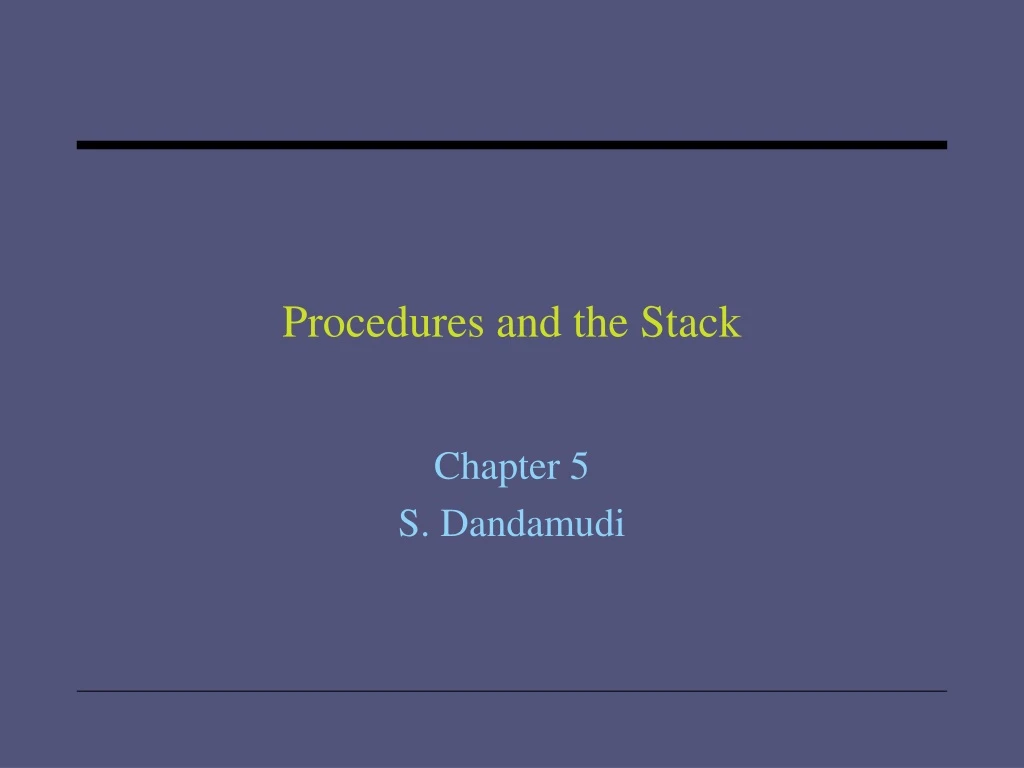 procedures and the stack