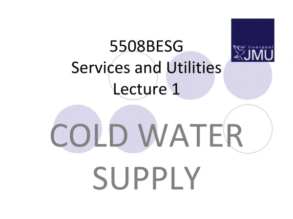 5508BESG Services and Utilities  Lecture 1