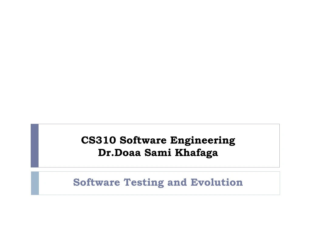cs310 software engineering dr doaa sami khafaga