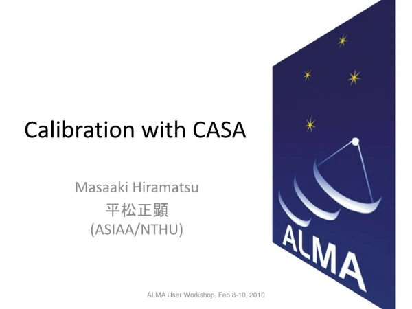 Calibration with CASA