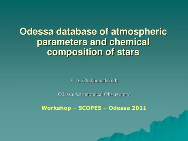 Odessa database of atmospheric parameters and chemical composition of stars