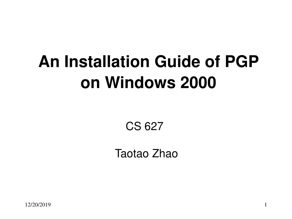an installation guide of pgp on windows 2000