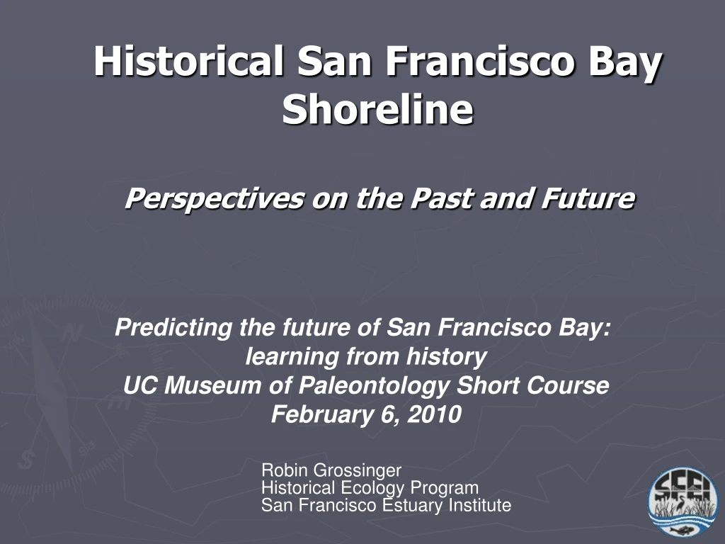 historical san francisco bay shoreline perspectives on the past and future