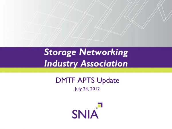 Storage Networking Industry Association