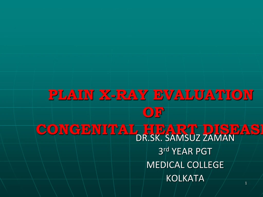 plain x ray evaluation of congenital heart disease