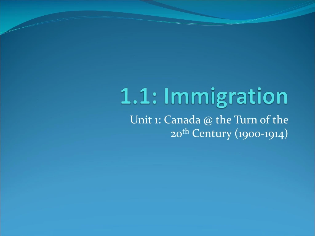 1 1 immigration