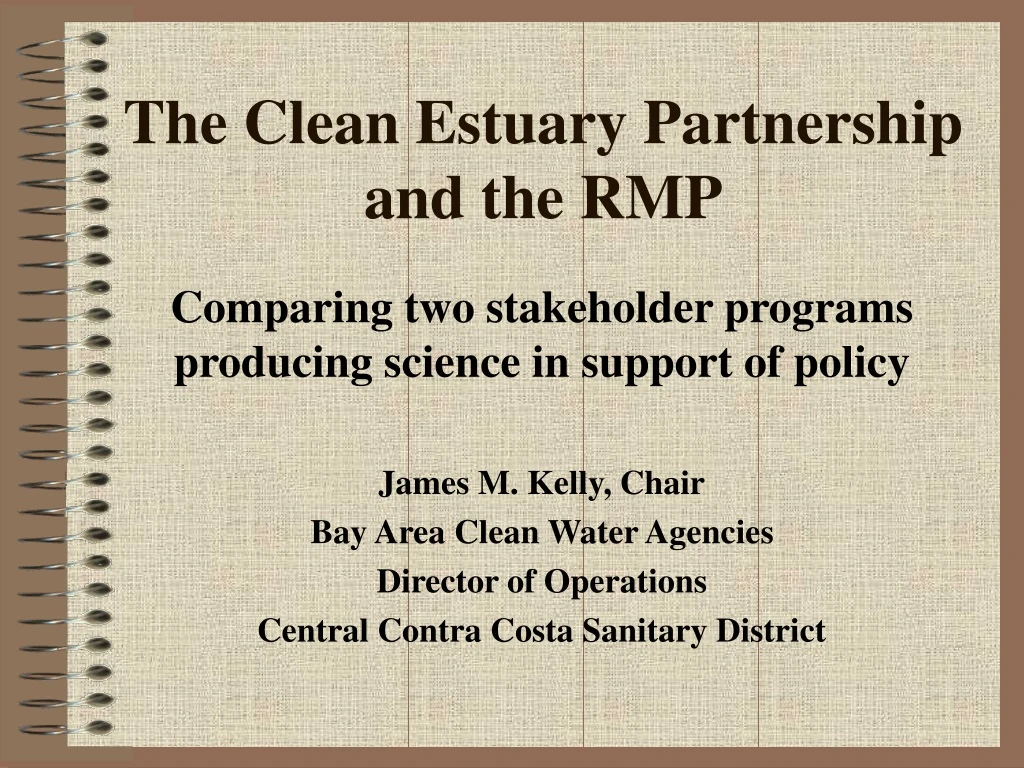 the clean estuary partnership and the rmp