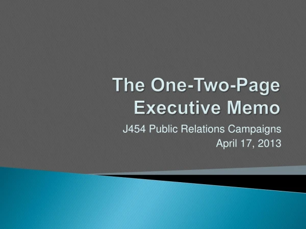 The One-Two-Page  Executive Memo