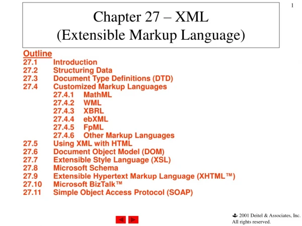 Chapter 27 – XML (Extensible Markup Language)