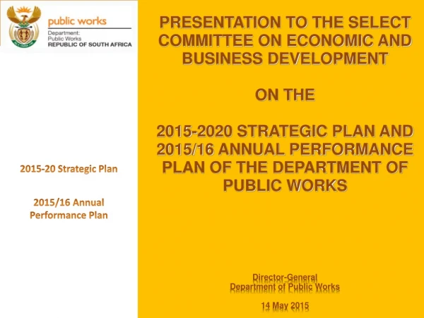 2015-20  Strategic Plan 2015/16  Annual Performance Plan