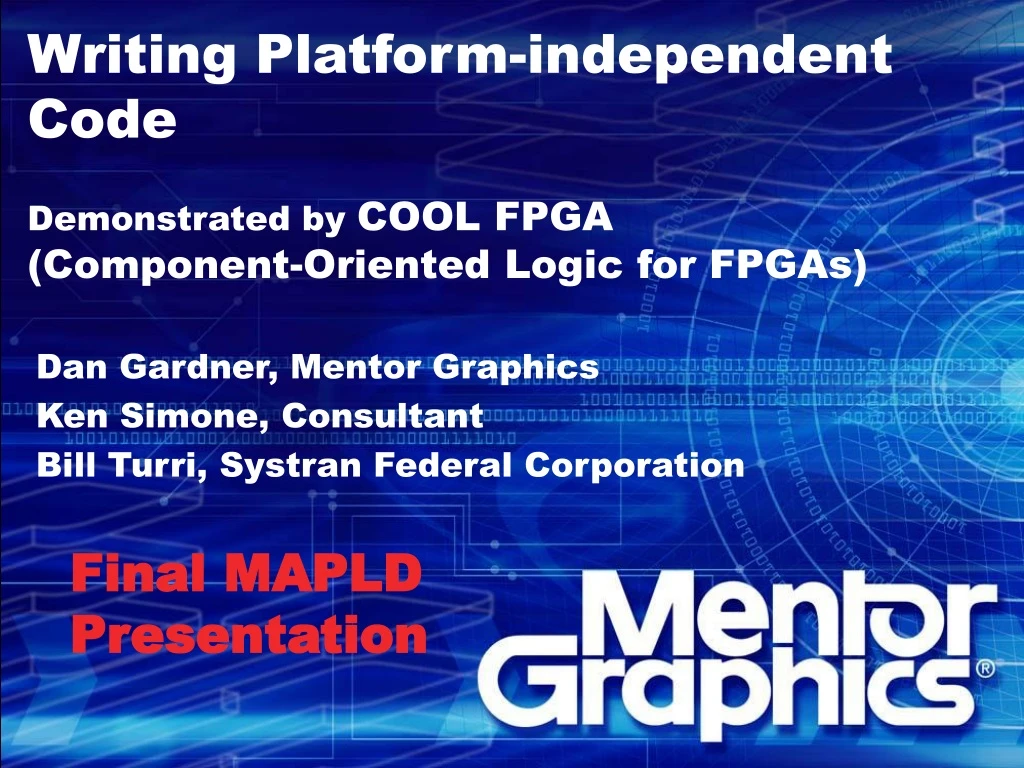 writing platform independent code demonstrated by cool fpga component oriented logic for fpgas