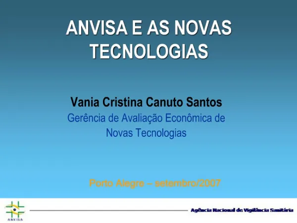 ANVISA E AS NOVAS TECNOLOGIAS