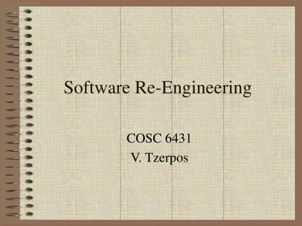 Software Re-Engineering