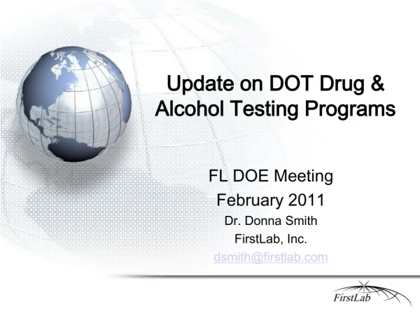 Update on DOT Drug &amp; Alcohol Testing Programs