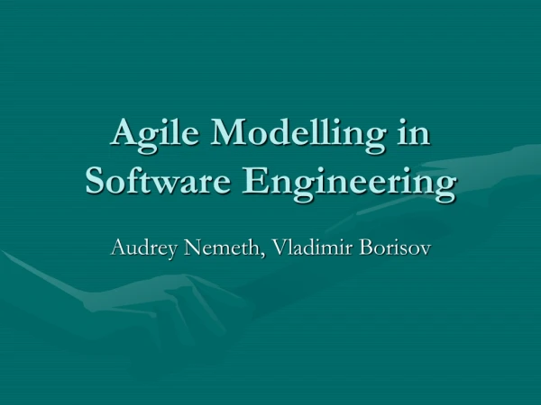Agile Modelling in Software Engineering