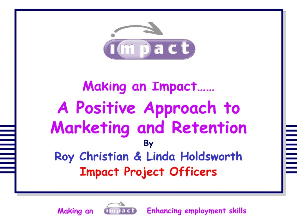 making an impact a positive approach to marketing