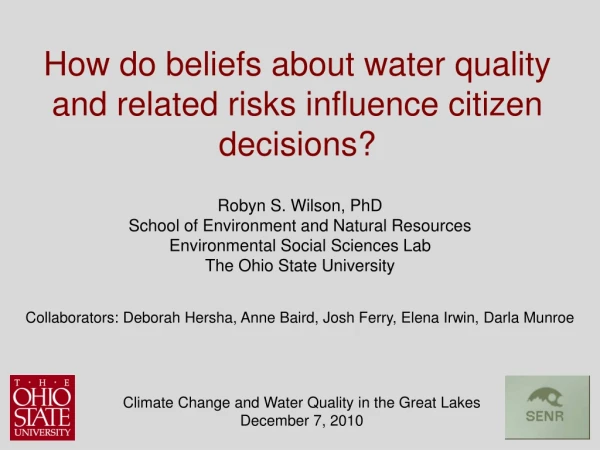 Climate Change and Water Quality in the Great Lakes December 7, 2010