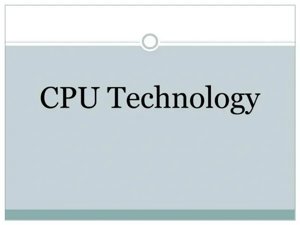 CPU Technology