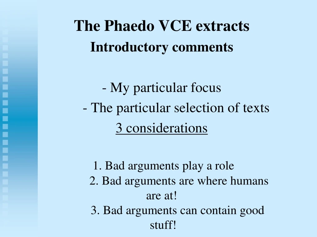 the phaedo vce extracts introductory comments