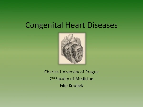 Congenital Heart Diseases