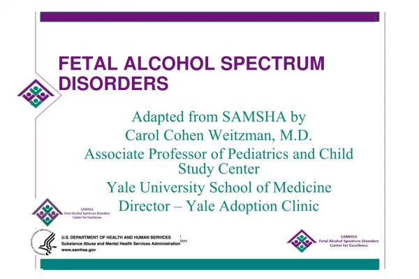 FETAL ALCOHOL SPECTRUM DISORDERS