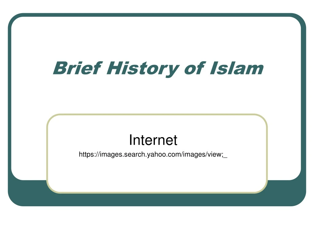 brief history of islam