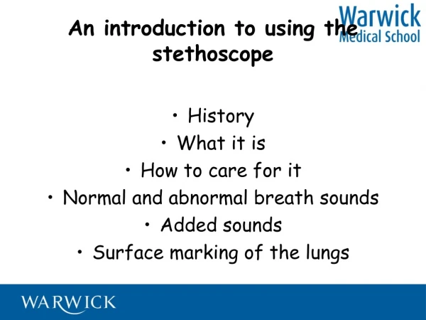 An introduction to using the stethoscope