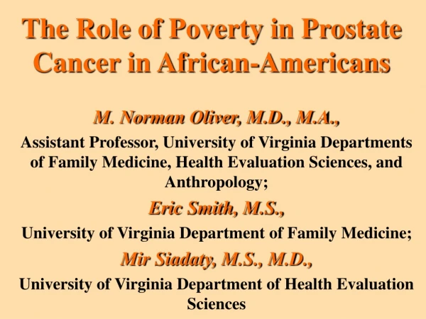 The Role of Poverty in Prostate Cancer in African-Americans