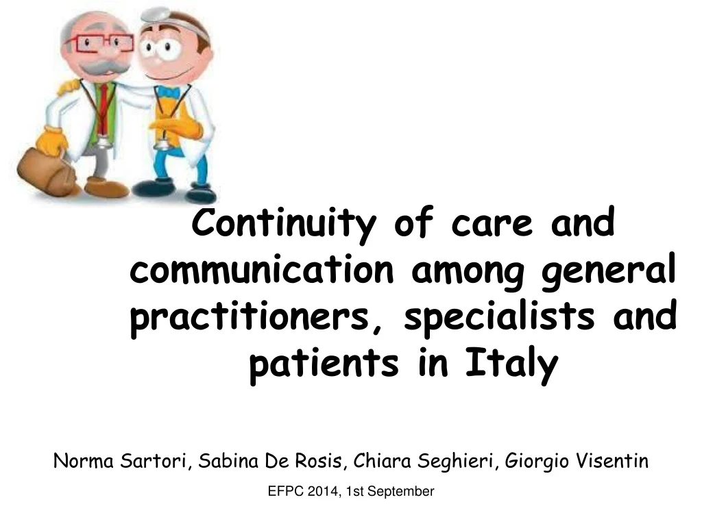 continuity of care and communication among general practitioners specialists and patients in italy