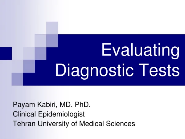 Evaluating Diagnostic Tests
