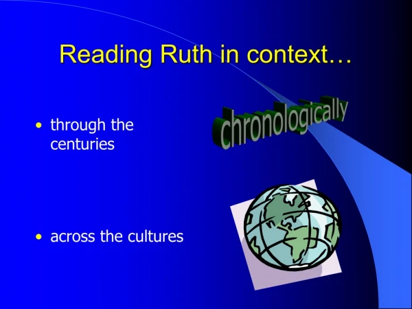 Reading Ruth in context…