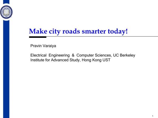Make city roads smarter today!