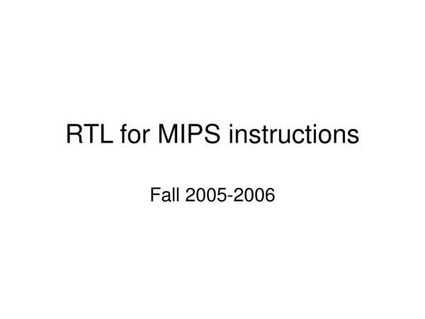 RTL for MIPS instructions